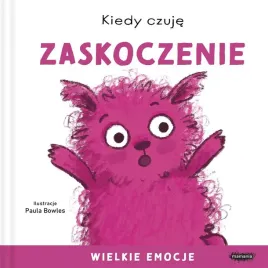 kiedy-czuje-zaskoczenie-wielkie-emocje