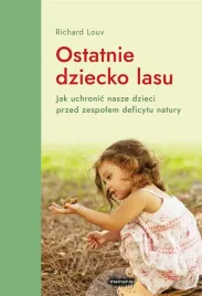 ostatnie-dziecko-lasu-richard-louv
