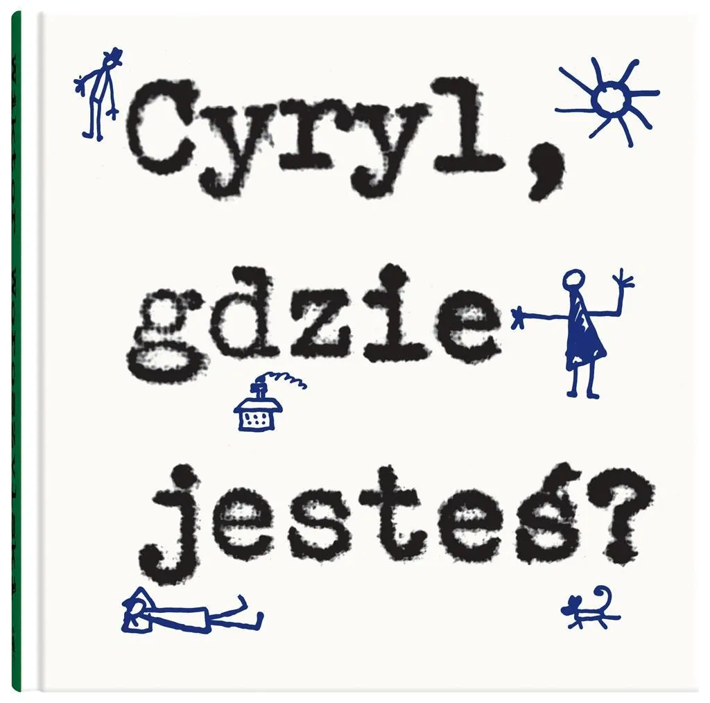cyryl-gdzie-jestes