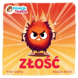 emocje-tadzia-zlosc-artur-gebka