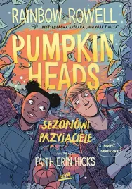 pumpkinheads-sezonowi-przyjaciele-rainbow-rowell
