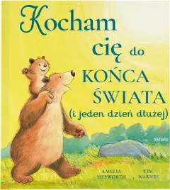 kocham-cie-do-konca-swiata-i-jeden-dzien-dluzej