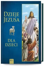 dzieje-jezusa-dla-dzieci-joanna-olszanska