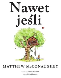 nawet-jesli-matthew-mcconaughey-renee-kurilla