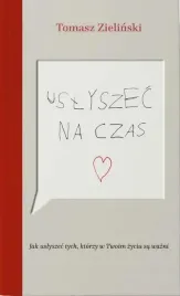 uslyszec-na-czas-tomasz-zielinski