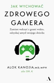 jak-wychowac-zdrowego-gamera-alok-kanojia