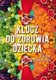 klucz-do-zdrowia-dziecka-hanna-olejniczak