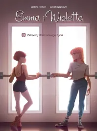 emma-i-wioletta-t-8-pierwszy-dzien-nowego-zycia