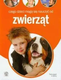 czego-dzieci-moga-sie-nauczyc-od-zwierzat