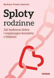 sploty-rodzinne-barbara-piwek-jewtuch