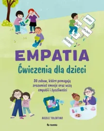 empatia-cwiczenia-dla-dzieci-30-zabaw-ktore