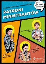 patroni-ministrantow-mlodzi-bohaterowie-wiary