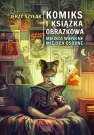 komiks-i-ksiazka-obrazkowa-jerzy-szylak