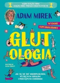 glutologia-jak-sie-nie-dac-mikropaskudom