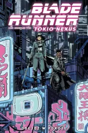 blade-runner-tokio-nexus-t-1-odejdz-w-pokoju