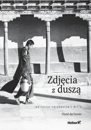 zdjecia-z-dusza-jak-zostac-fotografem-z-wizja