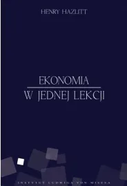 ekonomia-w-jednej-lekcji-tw-henry-hazlitt