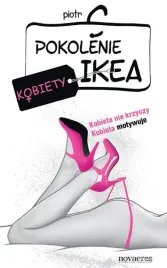 pokolenie-ikea-kobiety-piotr-c