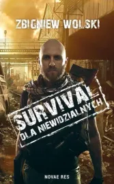 survival-dla-niewidzialnych-zbigniew-wolski