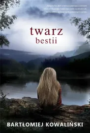 twarz-bestii-bartlomiej-kowalinski