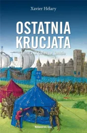 ostatnia-krucjata-ludwik-ix-swiety-w-tunisie