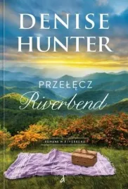 romans-w-riverbend-t-1-przelecz-riverbend