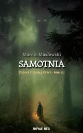 dzieci-czystej-krwi-t-3-samotnia-marcin-maslowski