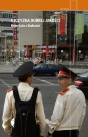 ojczyzna-dobrej-jakosci-reportaze-z-bialorusi-wyd2