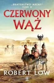 braterstwo-areny-t-2-czerwony-waz-robert-low