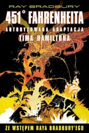451-stopni-fahrenheita-ray-bradbury-tim-hamilton