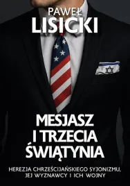 mesjasz-i-trzecia-swiatynia-pawel-lisicki