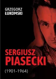sergiusz-piasecki-1901-1964-g-lukomski