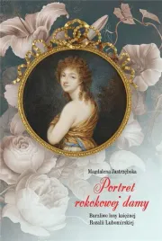 portret-rokokowej-damy-burzliwe-losy-ksieznej
