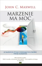 marzenie-ma-moc-john-c-maxwell