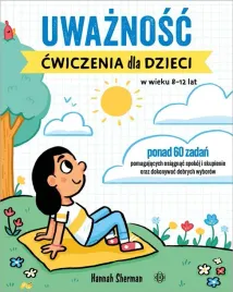 uwaznosc-cwiczenia-dla-dzieci-w-wieku-8-12-lat