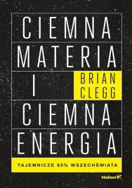 ciemna-materia-i-ciemna-energia-brian-clegg