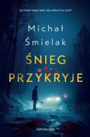 snieg-przykryje-michal-smielak