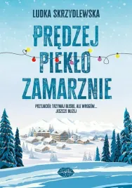 predzej-pieklo-zamarznie-ludka-skrzydlewska