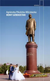 nowy-uzbekistan-agnieszka-pikulicka-wilczewska