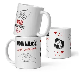 smieszny-kubek-z-napisem-moja-milosc-jest-wieczna-moje-wk-wianie-tez-ku