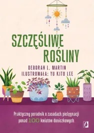 szczesliwe-rosliny-praktyczny-poradnik