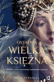 ostatnia-wielka-ksiezna-praca-zbiorowa