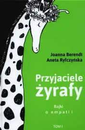 przyjaciele-zyrafy-bajki-o-empatii-tom-1