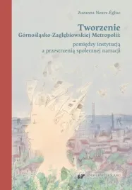 tworzenie-gornoslasko-zaglebiowskiej-metropolii