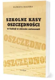 szkolne-kasy-oszczednosci-w-galicji-w-okresie