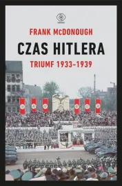 czas-hitlera-t-1-triumf-1933-1939