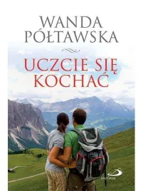 uczcie-sie-kochac-dr-wanda-poltawska