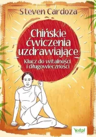 chinskie-cwiczenia-uzdrawiajace-steven-cardoza