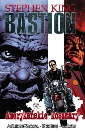 bastion-t-2-amerykanskie-koszmary-stephen-king