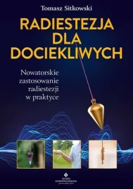radiestezja-dla-dociekliwych-tomasz-sitkowski